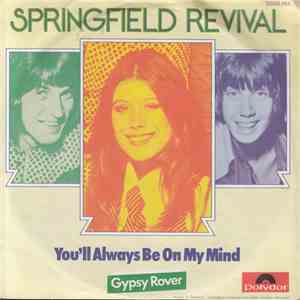 Springfield Revival - You'll Always Be On My Mind download flac