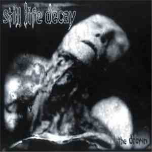 Still Life Decay - The Drown download flac