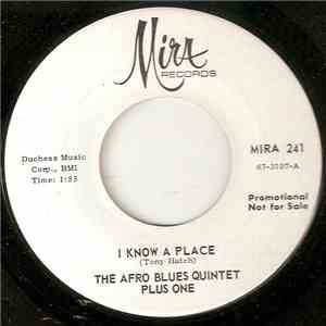 The Afro Blues Quintet Plus One - I Know A Place / Mystic Mambo download flac