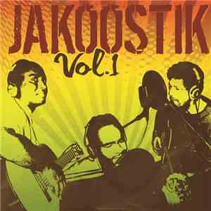 The Jakoostik Music Ensemble - Jakoostik Vol. 1 download flac