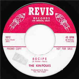 The Kinfolks, The Rosaletts And The Kinfolks Orchestra - Recipe / Do You Wanna Dance download flac