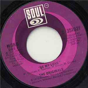 The Originals - Be My Love / Endlessly Love download flac
