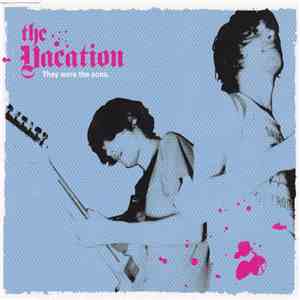 The Vacation - They Were The Sons download flac