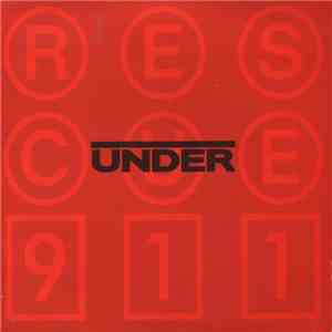Under  - Rescue 911 download flac