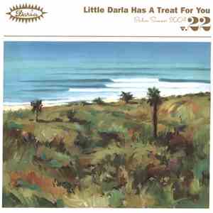 Various - Little Darla Has A Treat For You - Indian Summer 2004 - V.22 download flac