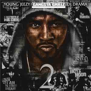 Young Jeezy, DJ Drama - The Real Is Back 2 download flac