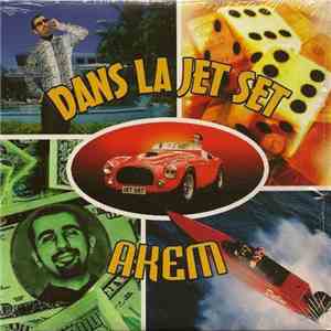 Akem  - Dans La Jet Set download flac