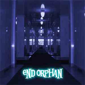Alert - End Orphan download flac