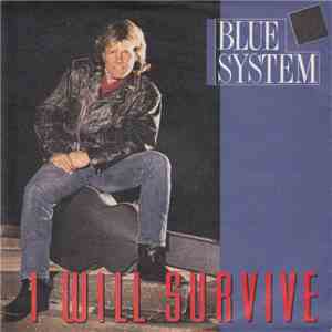 Blue System - I Will Survive download flac