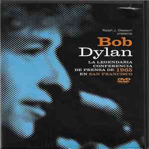 Bob Dylan - La Legendaria Conferencia de Prensa de 1965 En San Francisco download flac