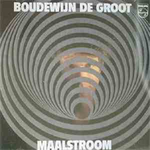 Boudewijn de Groot - Maalstroom download flac