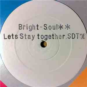 Bright Soul - Lets Stay Together FLAC album
