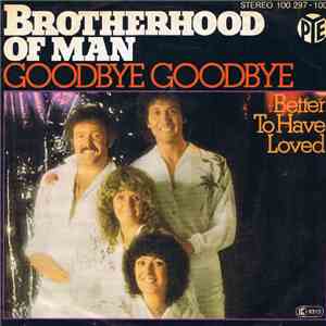 Brotherhood Of Man - Goodbye Goodbye download flac