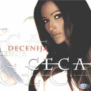 Ceca - Decenija download flac