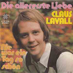 Claus Lavall - Die Allererste Liebe download flac