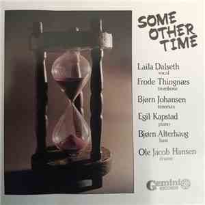 Dalseth/Thingnæs/Johansen/Kapstad/Alterhaug/Hansen - Some Other Time download flac