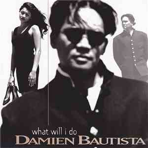 Damien Bautista - What Will I Do download flac