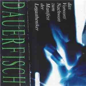 Dauerfisch - Das Vorwort / Nachwort Zum Manifest Der Legastheniker download flac