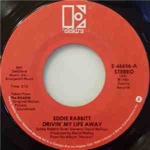 Eddie Rabbitt - Drivin' My Life Away / Pretty Lady download flac