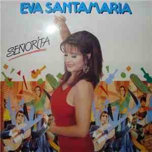 Eva Santamaría - Señorita download flac
