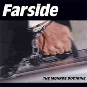 Farside - The Monroe Doctrine download flac