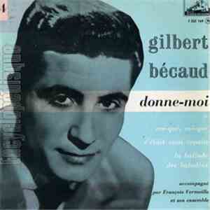 Gilbert Bécaud - Donne-Moi - 4 download flac