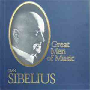 Jean Sibelius - Great Men Of Music download flac