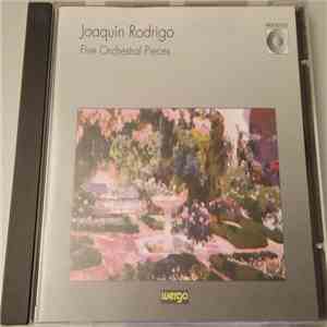 Joaquín Rodrigo - Five Orchestral Pieces download flac
