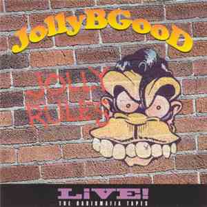 Jolly B Good - Live The Radiomafia Tapes download flac