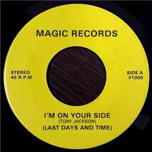 Last Days And Time - I'm On Your Side download flac