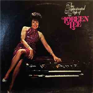 Loreen Lee - The Sophisticated Style Of Loreen Lee download flac