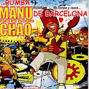 Manu Chao - La Rumba De Barcelona download flac
