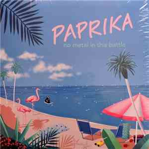 No Metal In This Battle - Paprika download flac