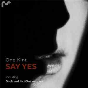 One Kint - Say Yes download flac