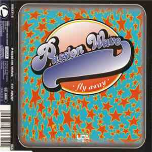 Passion Wave - Fly Away download flac