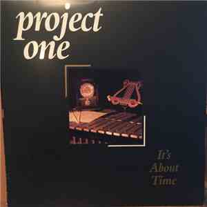 Project One  - It's About Time download flac