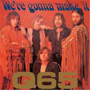 Q65 - We're Gonna Make It download flac
