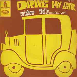 Rainbow Ffolly - Drive My Car download flac