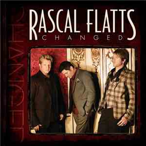 Rascal Flatts - Changed download flac