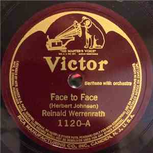 Reinald Werrenrath - Face To Face download flac