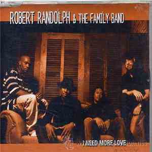 Robert Randolph & The Family Band - I Need More Love download flac