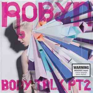 Robyn - Body Talk Pt. 2 download flac