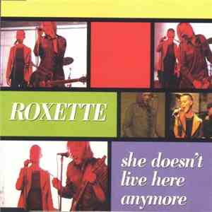 Roxette - She Doesn't Live Here Anymore download flac