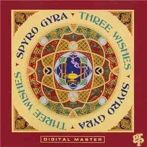 Spyro Gyra - Three Wishes download flac