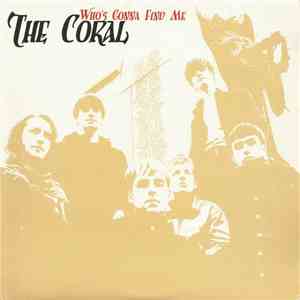 The Coral - Who's Gonna Find Me download flac