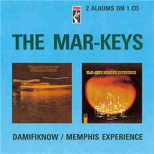 The Mar-Keys - Damifiknow / Memphis Experience download flac