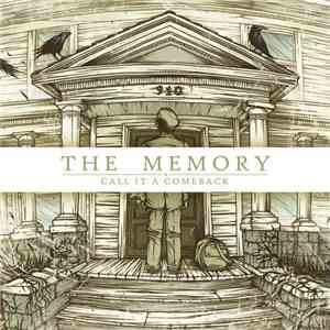 The Memory - Call It A Comeback download flac
