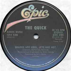 The Quick - Sharks Are Cool, Jets Are Hot / Arabian Nights download flac