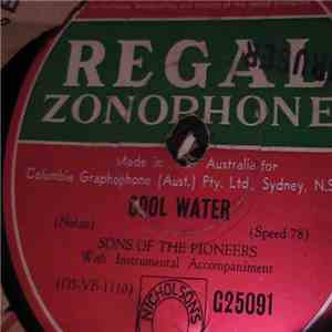The Sons Of The Pioneers - Cool Water / Tumbling Tumbleweeds download flac