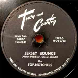 The Top-Notchers - Jersey Bounce download flac